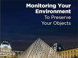 Monitor your Environment To Preserve Your Objects